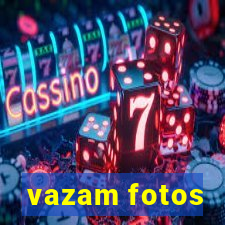 vazam fotos